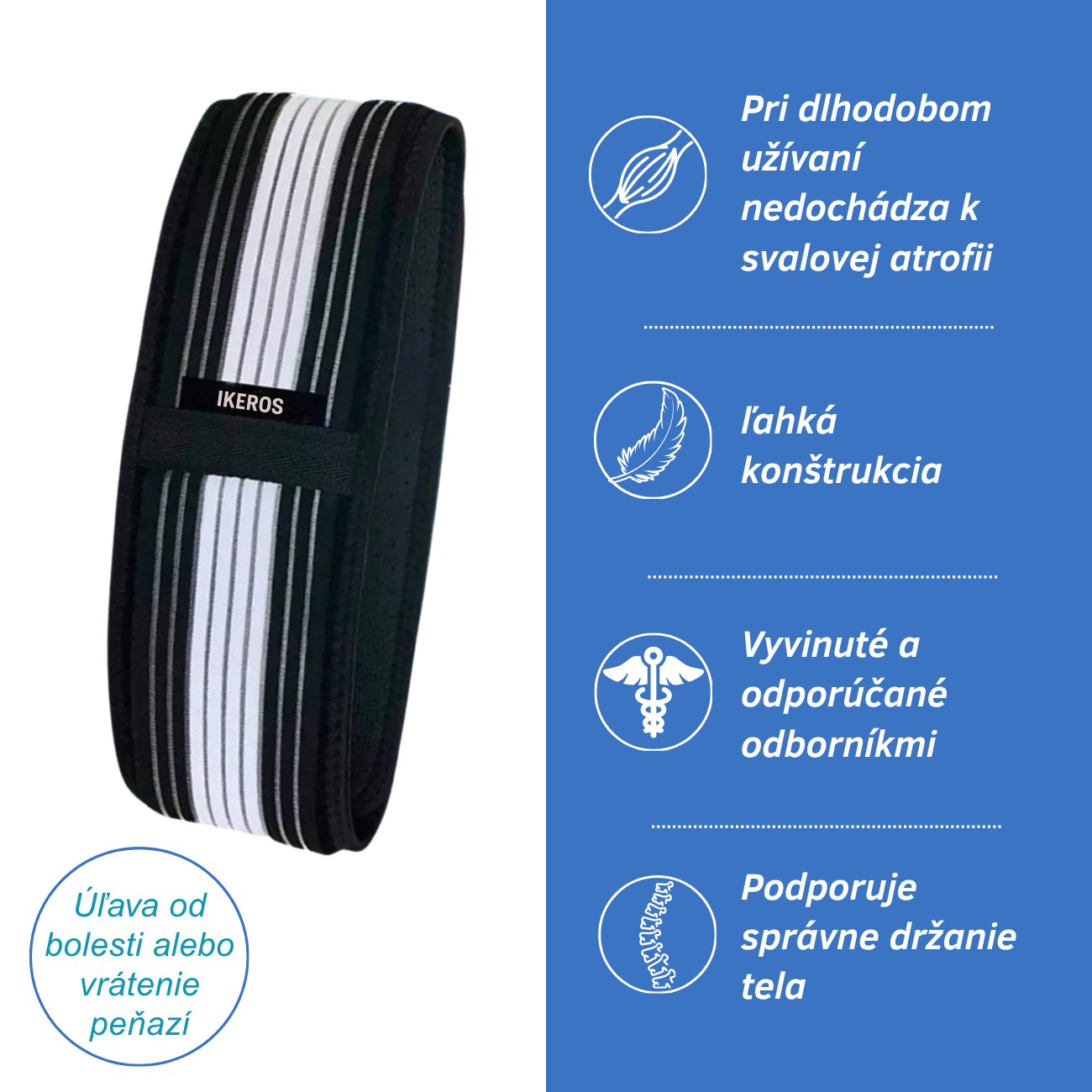 Ortopedický pás IKEROS™ Trpíte ischiasom alebo bolesťami chrbta?
